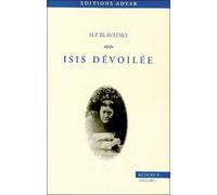 Isis dévoilée, tome 1 : Science