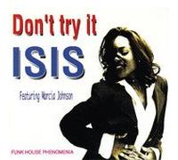 Isis - Don't Try It