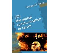 ISIS - the global communication of terror