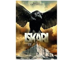 Iskari - Tome 3 - La Tisseuse De Ciel