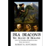 Isla Draconis The Island of Dragons
