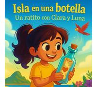 Isla en una botella: Un ratito con Clara y Luna