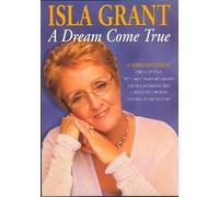Isla Grant-a Dream Come True [Import allemand]