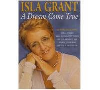 Isla Grant - a Dream Come True [Import anglais]