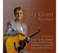 Isla Grant - Mother [Import]