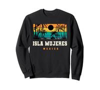 Isla Mujeres Mexico Retro Sunset Palm Playa Riviera Maya Sweatshirt