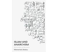 Islam and Anarchism: Relationships and Resonances