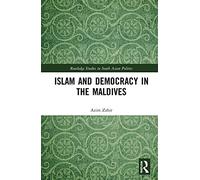 Islam and Democracy in the Maldives