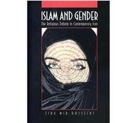 Islam and Gender, Princeton Studies in Muslim Politics Ziba Mir-Hosseini (Auteur)