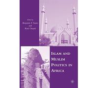 Islam and Muslim Politics in Africa