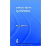 Islam and Science by Morrison Robert Bowdoin College USA Paperback Book Morrison Robert Bowdoin College USA (Auteur)