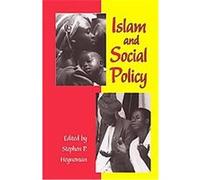 Islam and Social Policy Stephen P. Heyneman (Auteur)