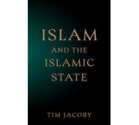 Islam and the Islamic State - Tim Jacoby - Oxford university press - ebook (ePub) - Livre