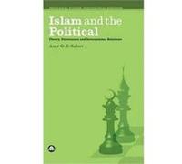 Islam and the Political by Amr G. E. Sabet Amr Sabet (Auteur)