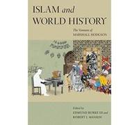 Islam and World History: The Ventures of Marshall Hodgson (Silk Roads) - [Version Originale] Inconnu (Auteur)