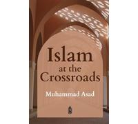 Islam at the Crossroads
