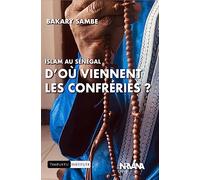 Islam au Sénégal : D'où viennent les confréries