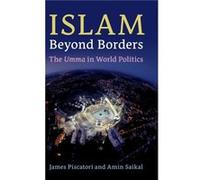 Islam beyond Borders by Saikal & Amin Australian National University & Canberra Saikal Amin Australian National University Canberra (Auteur)