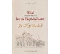 Islam conflit d'opinions - Pour une éthique désaccord