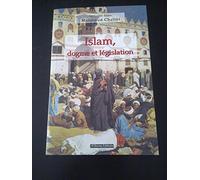 Islam, dogme et législation
