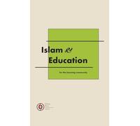 Islam & Education: for the learning community
