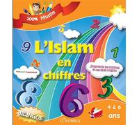 Islam en chiffres, (l') J'apprends les chiffres et ma belle religion, Edition bilingues français-arabe - Collectif - Orientica - broché - Document jeunesse dès 3 ans
