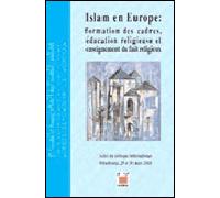 Islam en Europe, formation des cadres, éducation religieuse et enseignement du fait religieux - Collectif - Marsam - broché - Essai
