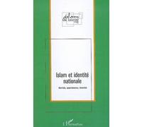 Islam et identité nationale Identités, appartenances, diversités - Louis Weber - L'harmattan - broché - Essai