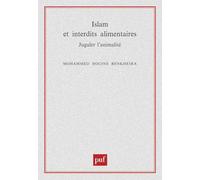 Islam et interdits alimentaires: Juguler l'animalité