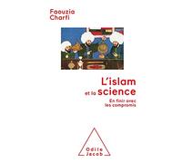 Islam et la science: En finir avec les compromis