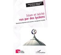 Islam et laïcité vus par des lycéens