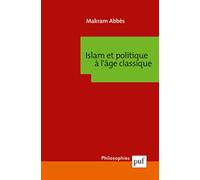 Islam et politique à l'âge classique