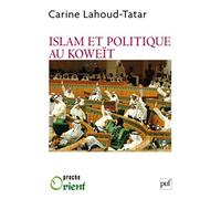 Islam et politique au Koweït