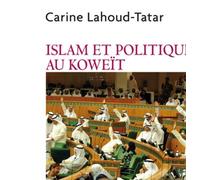 Islam et politique au Koweït