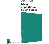 Islam et politique au XXe siècle