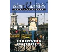 Islam et sociétés au sud du Sahara tome I Nouveaux espaces - LES INDES SAVANTES - Indes Savantes - broché - Essai
