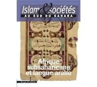 Islam et sociétés au sud du Sahara tome LES INDES SAVANTES (Auteur)