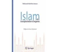 Mohamed Salah Ben Ammar – Islam et transplantation d'organes – Poche