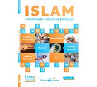 Islam fondements valeurs et pratiques
