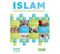 Islam : fondements, valeurs et pratiques - Manuel de l´élève - Tome 3