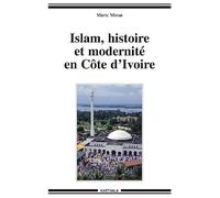 Islam, histoire et modernité en Côte-d'Ivoire