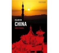 Islam in China by Frankel & James The Chinese University of Hong Kong & Hong Kong Frankel James The Chinese University of Hong Kong Hong Kong (Auteur)