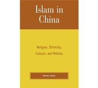 Islam in China by Raphael Israeli Raphael Israeli (Auteur)