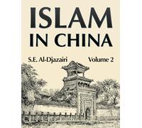 Islam in China Volume 2