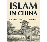 Islam in China, Volume 3