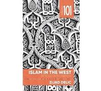 Islam in the West: Belonging and Loyalty (Collection 101) - [Version Originale] Inconnu (Auteur)