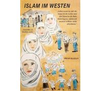 ISLAM IN THE WEST- German langauge Edition