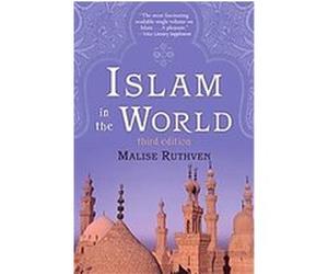 Islam in the World Malise Ruthven (Auteur)