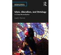 Islam, Liberalism, and Ontology – Routledge