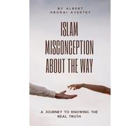 Islam Misconception About The Way